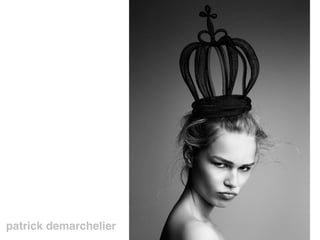 patrick demarchelier
 