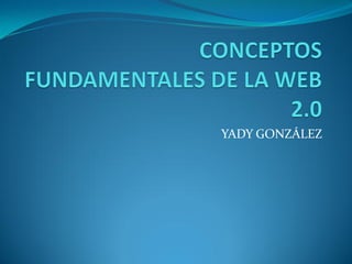 YADY GONZÁLEZ
 