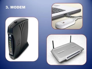 3. MODEM
 