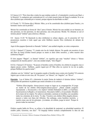 8:2 Jueces 6:31 “Pero Joás dijo a todos los que estaban contra él: ¿Contenderéis vosotros por Baal, o
lo libraréis? A cual...