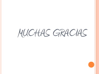 MUCHAS GRACIAS
 