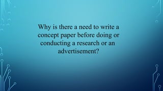 lets study and learn how to write a concept paper | PPTX