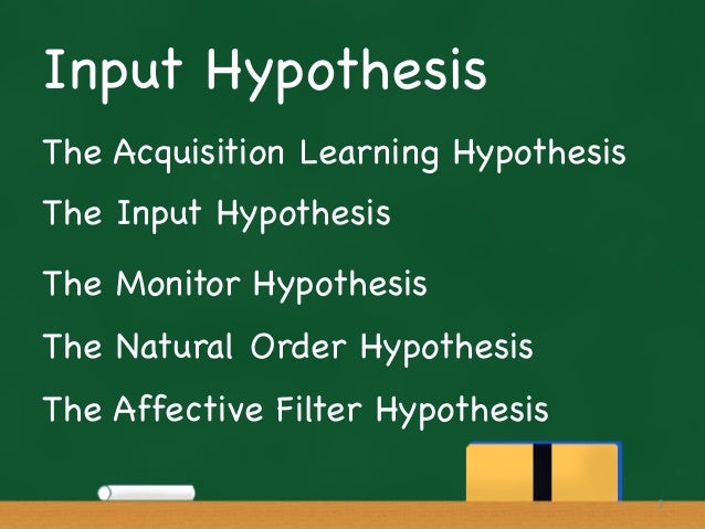 development of input hypothesis