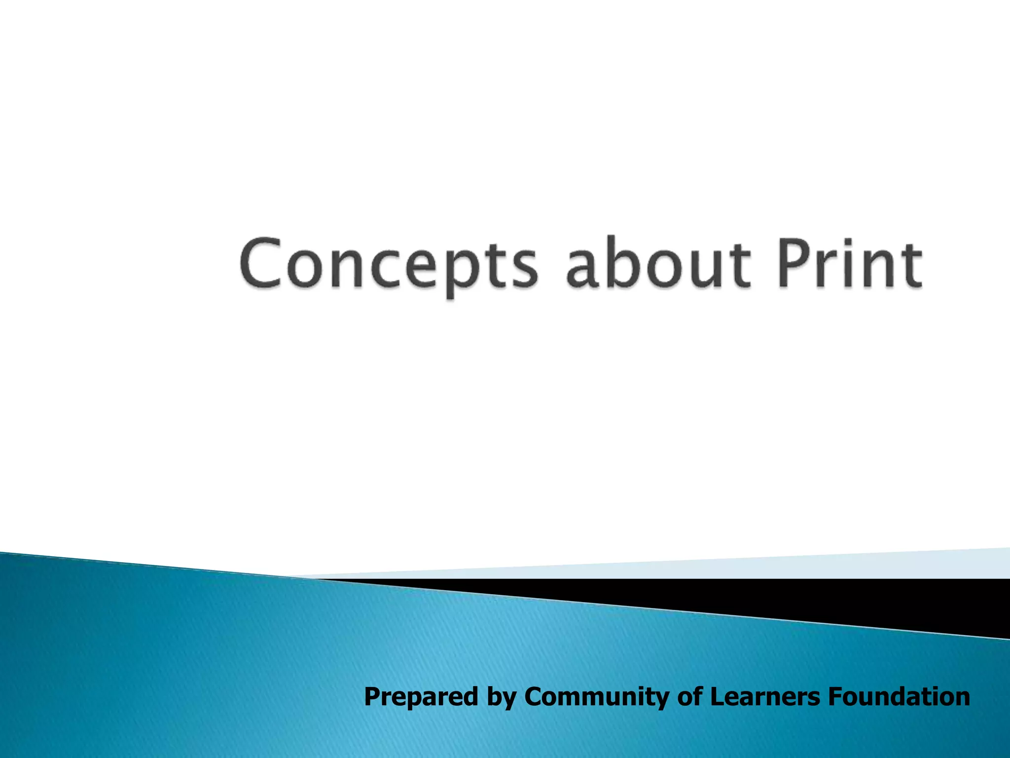 Prepared by Community of Learners Foundation