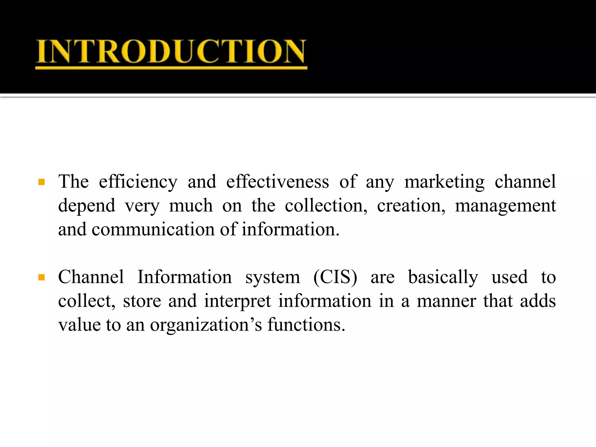 Concepts And Elements Of Channel Information System PPTX