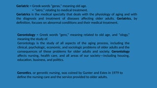 Concepts and theories of Geriatric Nursing.pptx