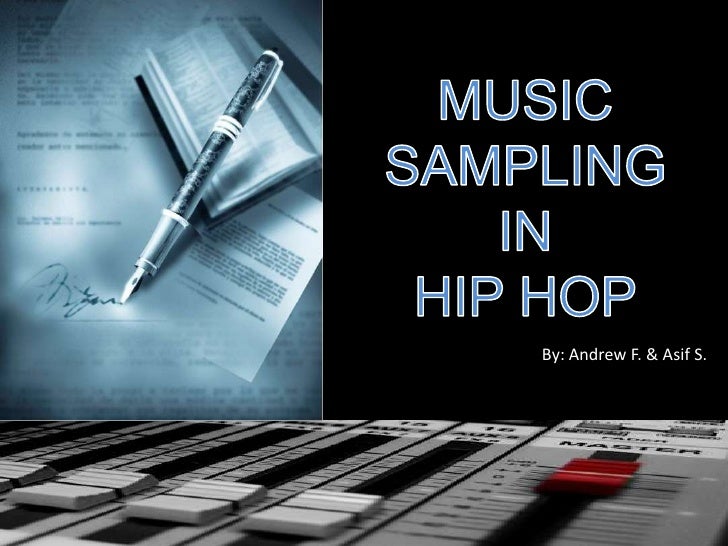 Music Sampling in Hip Hop