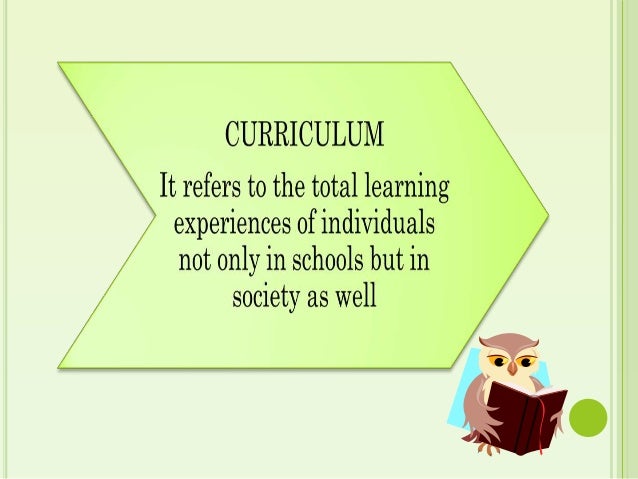Concepts Nature And Purpose Of Curriculum
