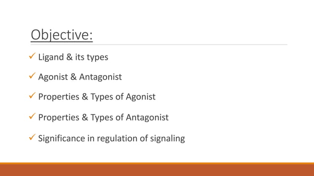 Concepts of agonist and antagonist receptors | PPTX