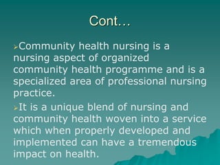 Concepts of community health and community health nursing | PPTX