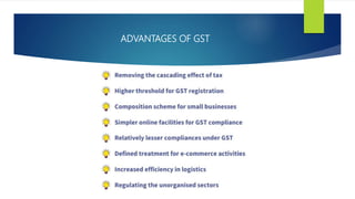 ADVANTAGES OF GST
 