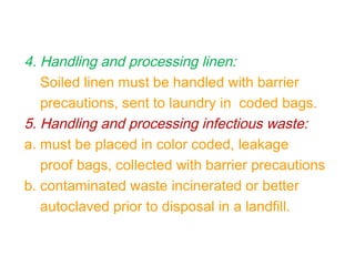 Linen Rinse Method Infection Control Concepts of infection control By Dr Anjum Hashmi MPH | PPT