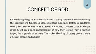 Concepts of Rational Drug design in drug discovery.pptx