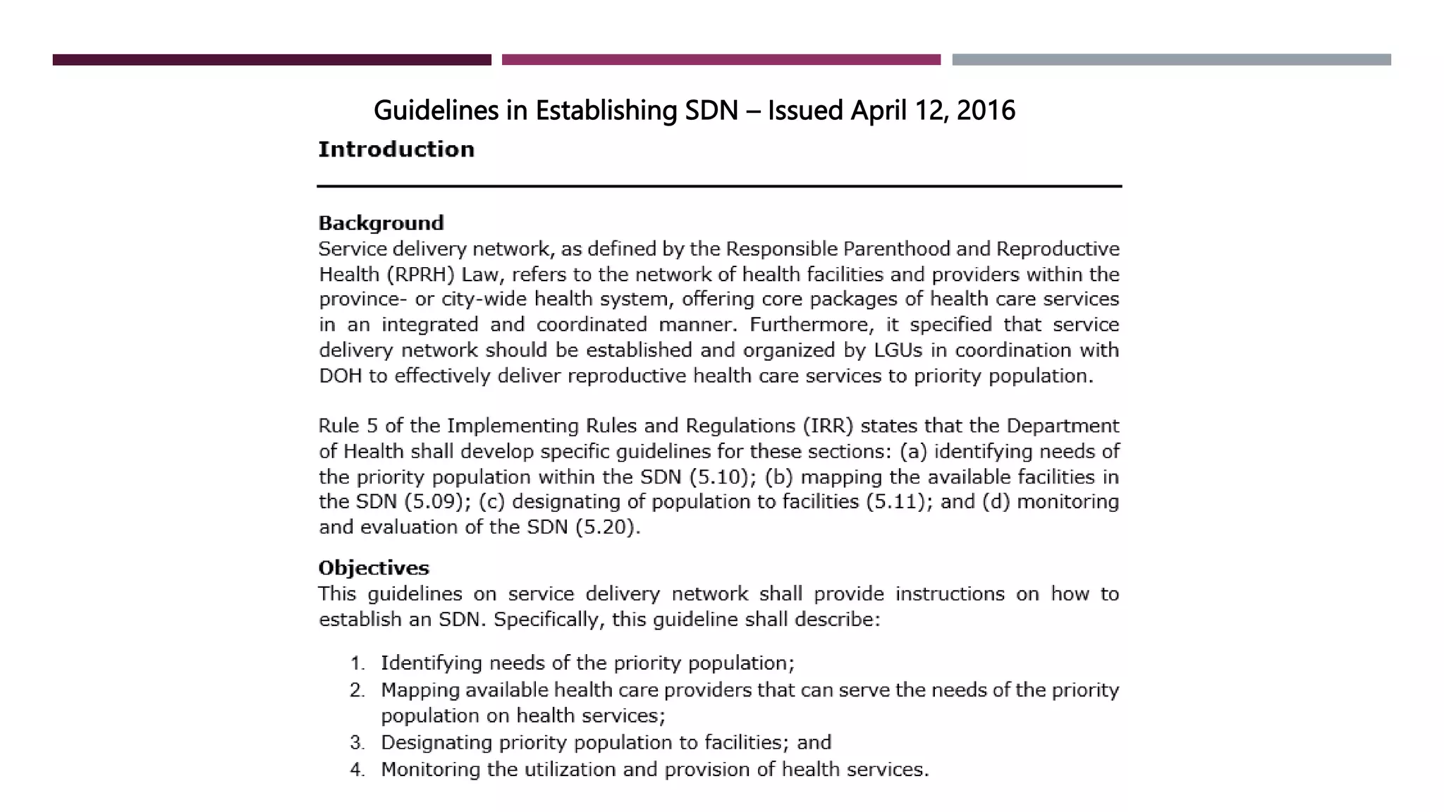 Guidelines in Establishing SDN – Issued April 12, 2016
 