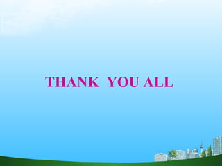 THANK YOU ALL
 