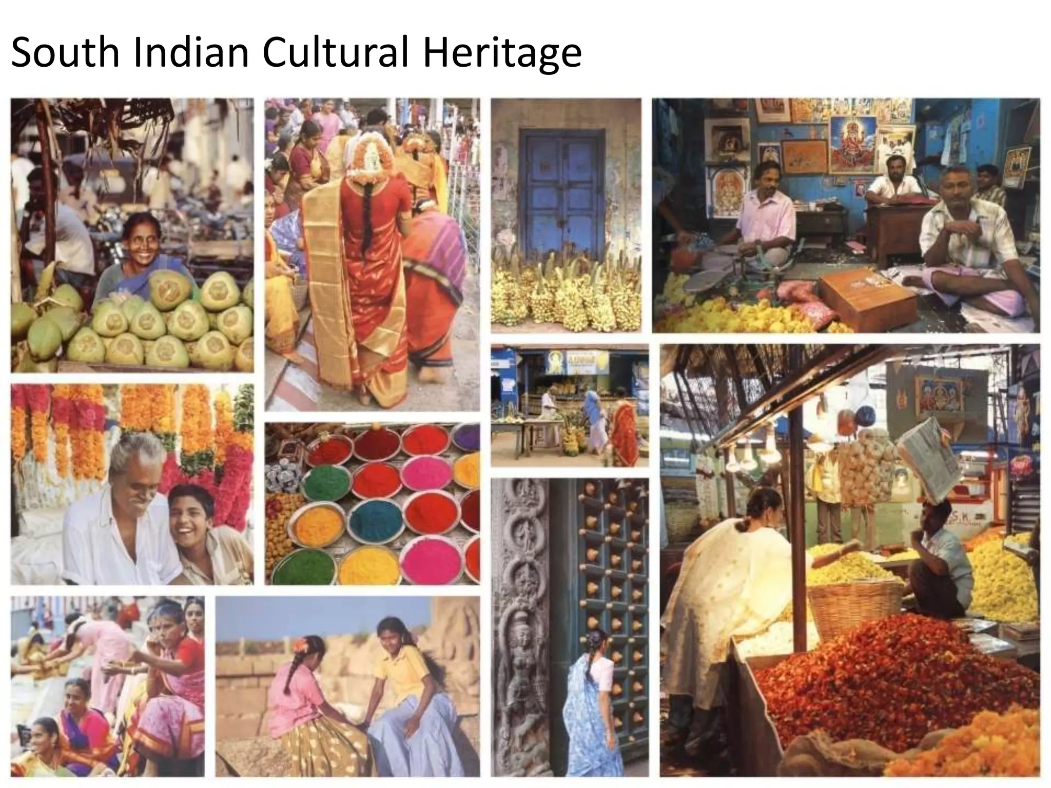 South Indian Cultural Heritage 
 