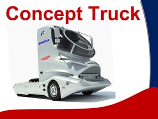 Concept Truck
 