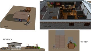 TOP VIEW
INTERIOR
FRONT VIEW
VIEW
 