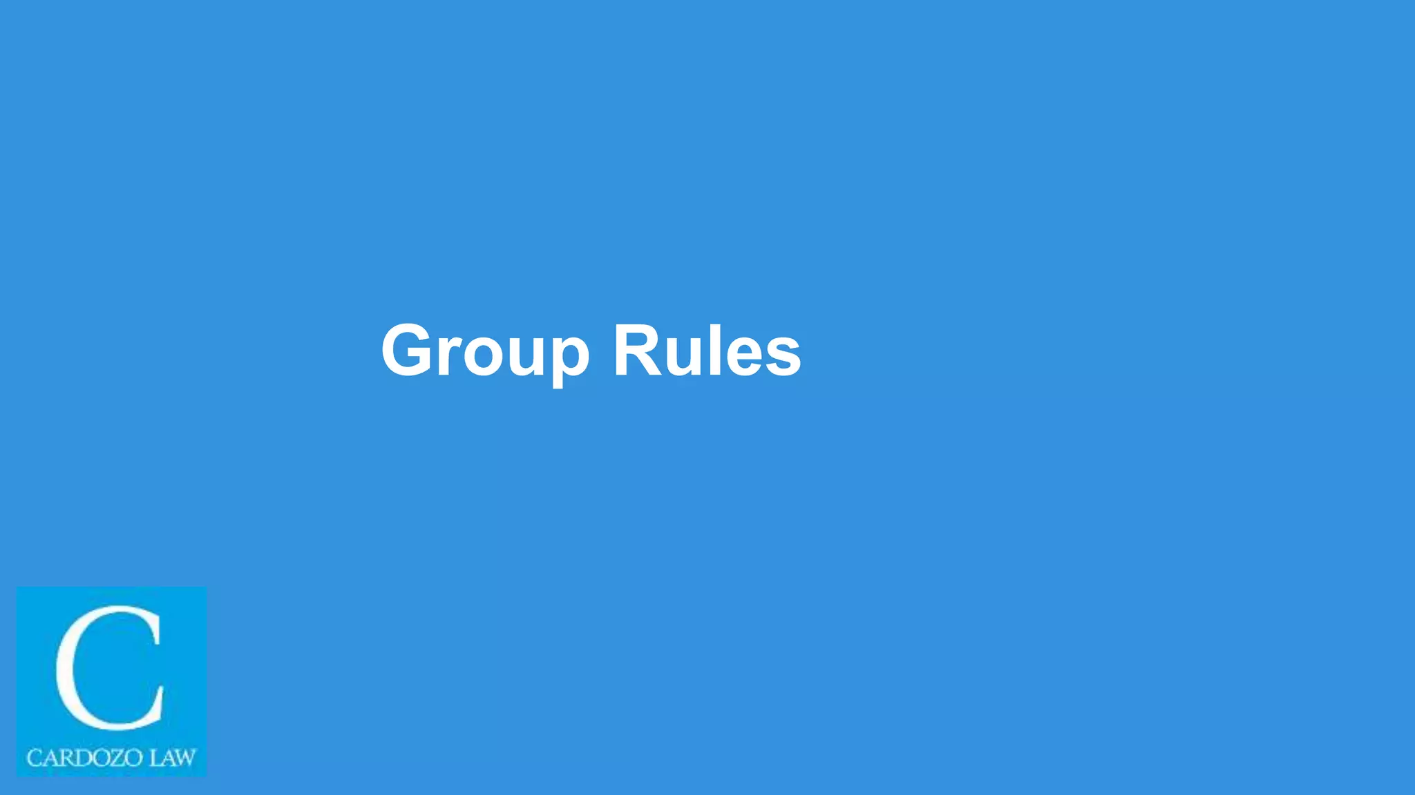 Group Rules
 