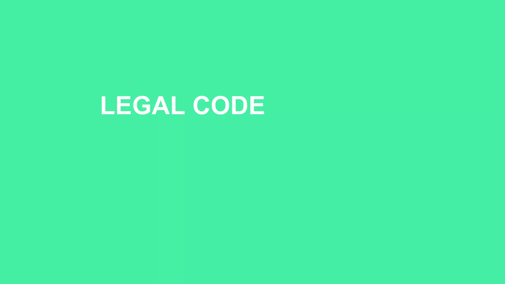 LEGAL CODE
 