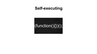 Self-executing
 