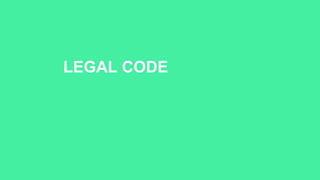 LEGAL CODE
 