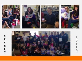 SECRET CUPID
S
E
C
R
E
T
C
U
P
I
D
 