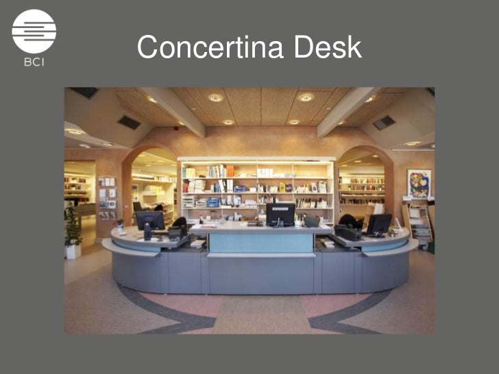 Concertina Desk System The Modern Library CirculationReference Coun…