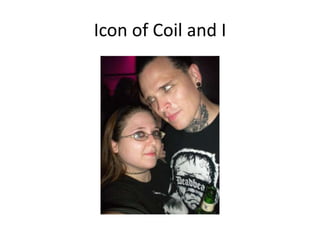 Icon of Coil and I
 