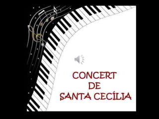 Concert santa cecilia 2013 musicaaa
