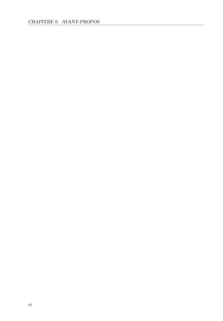 CHAPITRE 0. AVANT-PROPOS
vi
 