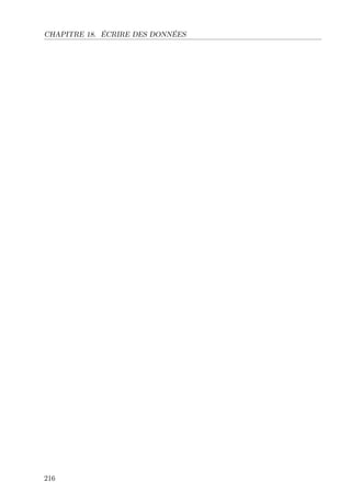 CHAPITRE 18. ÉCRIRE DES DONNÉES

216

 