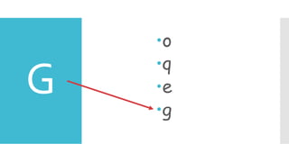 G
o
q
e
g
 