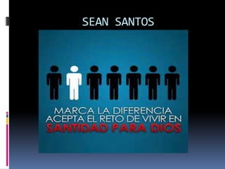 SEAN SANTOS
 
