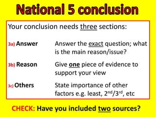 National 5 History assignment - writing the conclusion | PPT