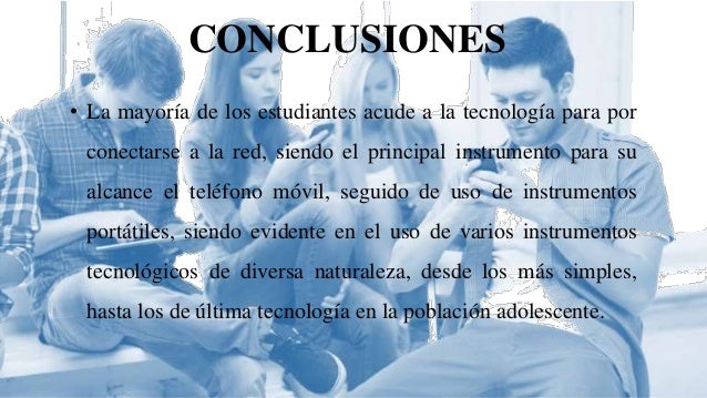 Conclusiones Y Recomendaciones De La Adiccion A La Tecnologia Conclusiones Y Recomendaciones De La Adiccion A La Tecnologia