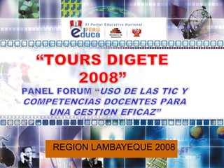 REGION LAMBAYEQUE 2008
 