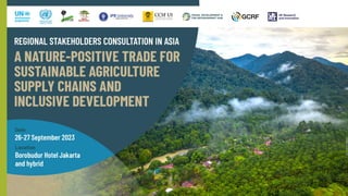 Conclusion: A nature-positive trade for sustainable agriculture supply chains and inclusive development (Day 2)