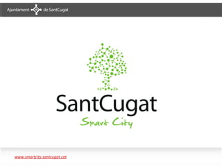 Final
   www.smartcity.santcugat.cat
 