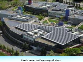 Painéis solares em Empresas particulares
 