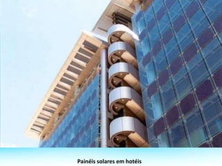 Painéis solares em hotéis
 