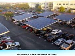 Painéis solares em Parques de estacionamento
 