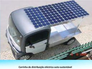 Carrinha de distribuição eléctrica auto-sustentável
 
