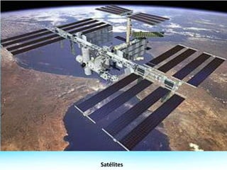 Satélites
 