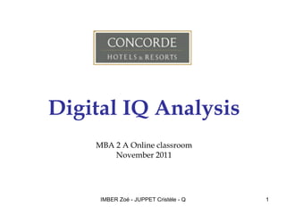 Digital IQ Analysis MBA 2 A Online classroom November 2011 