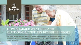 For many seniors, getting outside of their home can be hard by themselves. Too often,
seniors spend a lot of time indoors, which can lead to boredom, irritability and even
health problems.
 