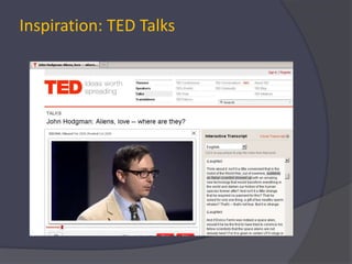 Inspiration: TED Talks