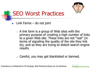 TechnicalKey Off-Page SEO FactorsLinkingProprietary & confidential to WI Strategic Web Marketing Please do not distribute