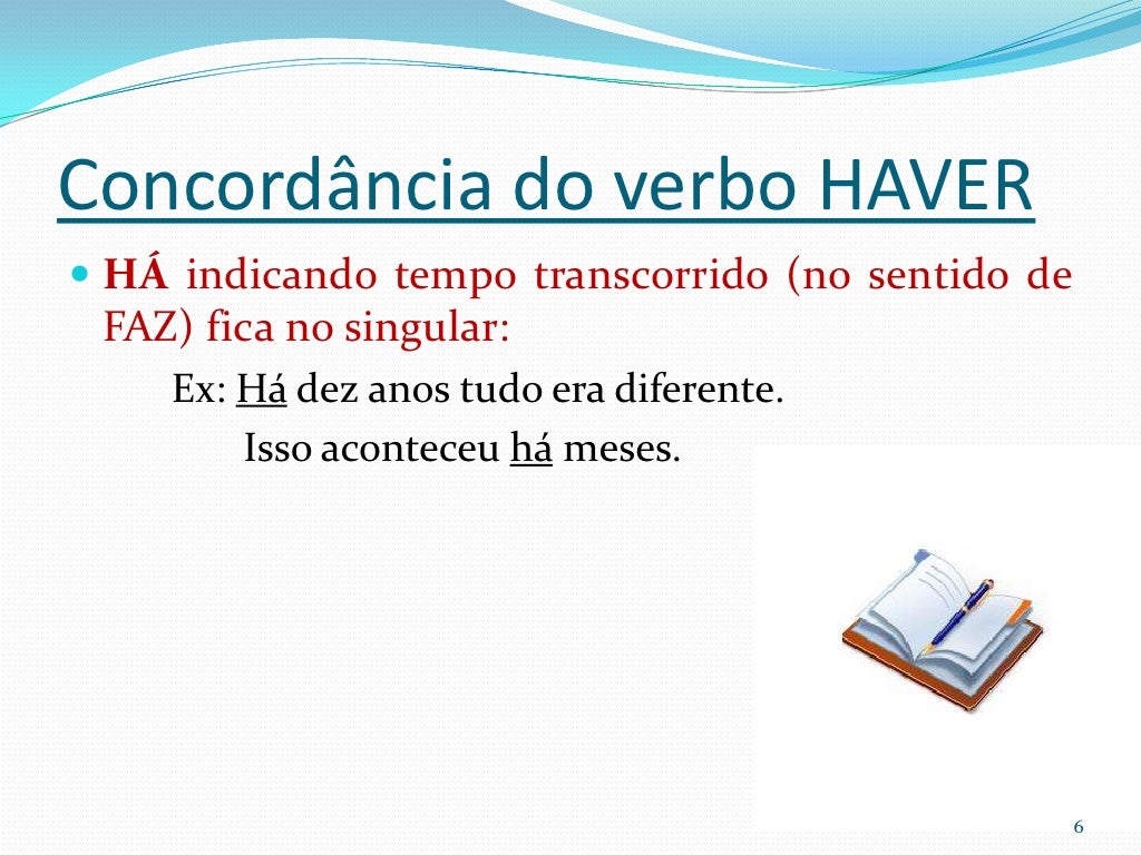 O Uso Dos Verbos Haver E Fazer Normalmente