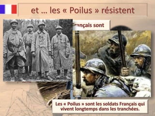 et … les « Poilus » résistent
le Maréchal
JOFFRE
le Maréchal
FOCH
le Général
MANGIN
le Général
PETAIN
 